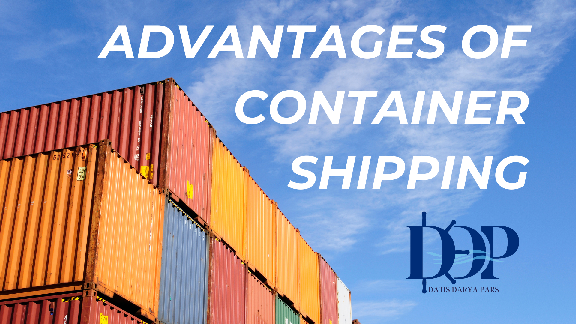 Advantages of Container Shipping